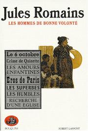 Cover of: Jules Romains : Les hommes de bonne volonté, tome 1