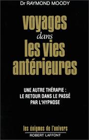 Cover of: Voyages dans les vies antérieures