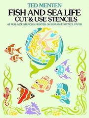 Cover of: Fish and Sea Life Cut & Use Stencils by Ted Menten