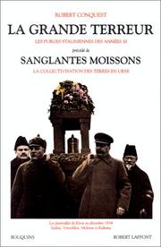 Cover of: La grande terreur, précédé des "Sanglantes moissons  by Robert Conquest
