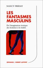 Cover of: Les fantasmes masculins by Nancy Friday