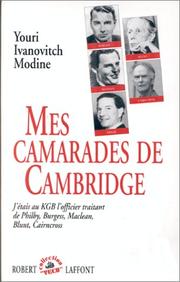 Cover of: Mes camarades de Cambridge by Youri Ivanovitch Modine, Jean-Charles Deniau, Aguieszka Ziarek