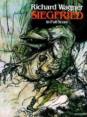 Cover of: Siegfried in Full Score by Richard Wagner, Richard Wagner