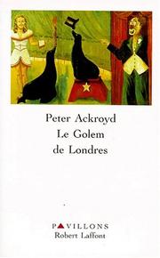 Cover of: Le Golem de Londres by Peter Ackroyd