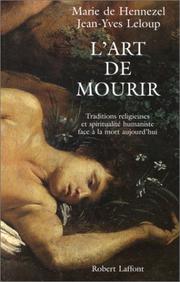 Cover of: L'art de mourir by Marie de Hennezel, Jean-Yves Leloup