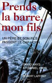 Cover of: Prends la barre, mon fils