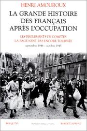 Cover of: La Grande Histoire des Français après l'Occupation