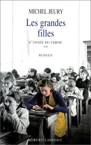 Cover of: L'Année du certif, tome 2  by Michel Jeury