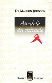 Cover of: Au-delà du miracle