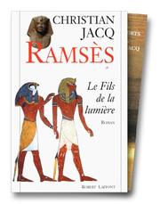 Cover of: Ramsès, tome 1  by Christian Jacq