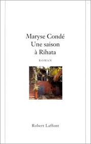 Cover of: Une saison à Rihata by Maryse Condé