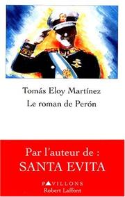 Cover of: Le roman de Perón