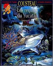 Cover of: Les Requins du Yucatán by Dominique Sérafini, Dominique Sérafini