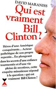Cover of: Qui est vraiment Bill Clinton?