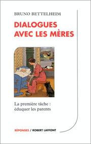 Cover of: Dialogues avec les mères