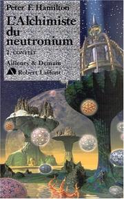 Cover of: L'Alchimiste du neutronium, Tome 2  by Peter F. Hamilton