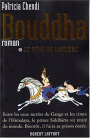 Cover of: Bouddha, tome 1 : Le rêve de lumière