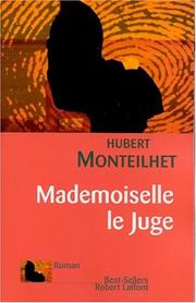 Cover of: Mademoiselle Le Juge: Roman