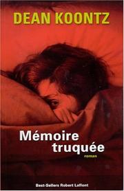 Cover of: Mémoire truquée by 
