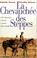 Cover of: La chevauchée des steppes 