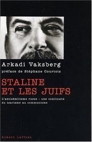 Cover of: Staline et les Juifs by Arkady Vaksberg