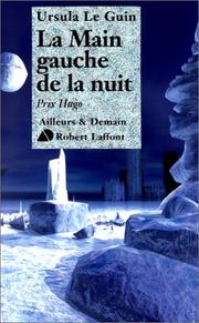 Cover of: La Main gauche de la nuit by Ursula K. Le Guin
