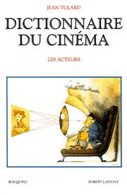 Cover of: Dictionnaire du cinema t.2 : les acteurs