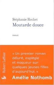 Cover of: Moutarde douce