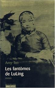 Cover of: Les Fantômes de Luling by Amy Tan