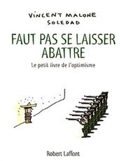 Cover of: Faut pas se laisser abattre