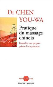 Cover of: Pratique du massage chinois