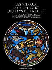Cover of: Vitraux du centre et des pays de la Loire