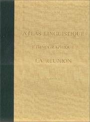 Cover of: Atlas linguistique et ethnographique de la Reunion (Atlas linguistiques de la France par regions)