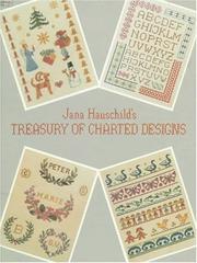 Cover of: Jana Hauschild's Treasury of charted designs.