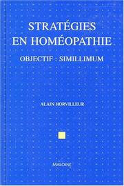 Stratégies en homéopathie: Objectif by Horvilleur