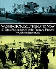 Cover of: Washington, D.C., then and now: 69 sites photographed in the past and present