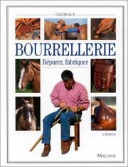 Cover of: Bourrellerie : réparer, fabriquer