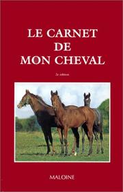 Cover of: Le carnet de mon cheval by Claude Lux