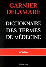 Cover of: Dictionnaire Des Termes De Medecine