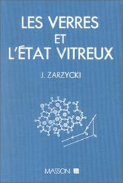 Cover of: Les verres et l'état vitreux by Jerzy Zarzycki