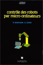 Contrôle des robots par micro-ordinateurs by Sadao Maekawa, Eiichi Ohno