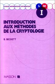 Cover of: Introduction aux méthodes de la cryptologie