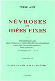 Névroses et idées fixes by Pierre Janet