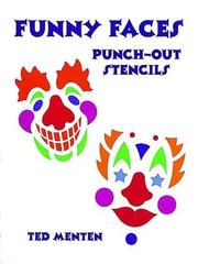 Cover of: Funny Faces Punch-Out Stencils by Ted Menten