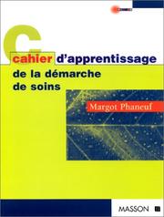 Cover of: Cahier d'apprentissage de la démarche de soins