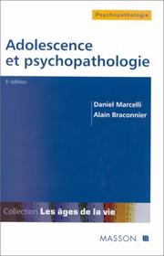 Cover of: Adolescence et psychopathologie by Marcelli