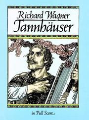 Cover of: Tannhauser in Full Score | Richard Wagner