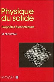 Cover of: Physique du solide  by Max Brousseau