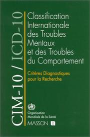 Cover of: Cim-10/icd-10. criteres diagnostiques pour la recherche. classification internat. des maladies. by Cim10/Icd/10