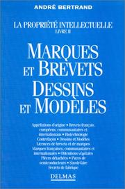 Cover of: Marques et brevets, dessins et modèles by Bertrand